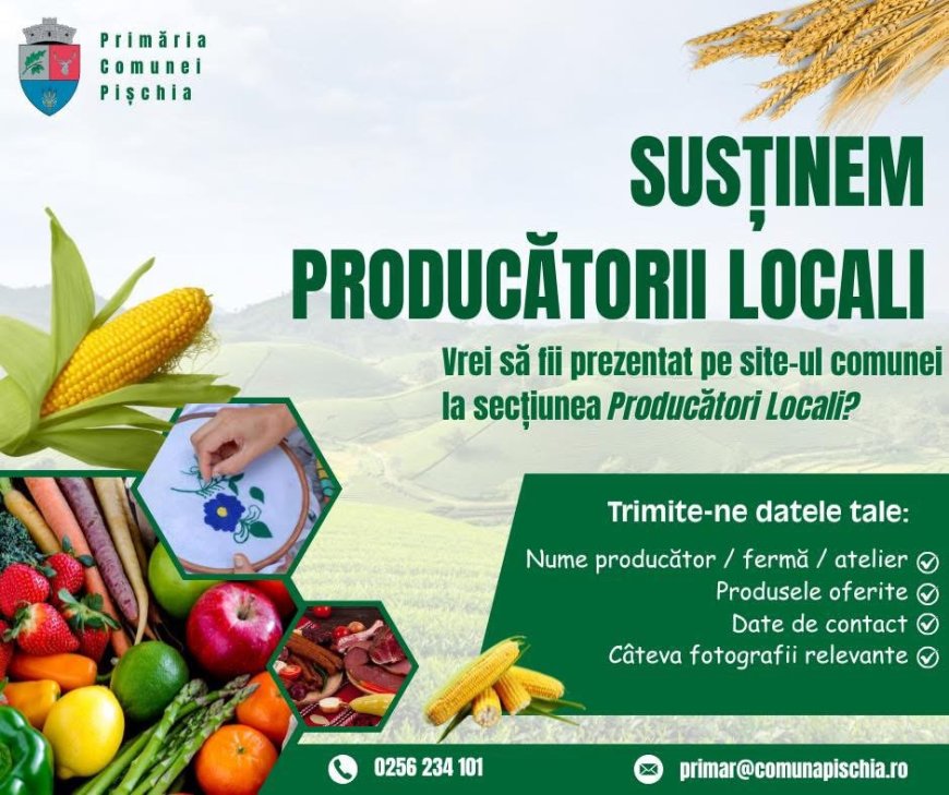 Comuna Pișchia lansează o platformă pentru promovarea producătorilor locali