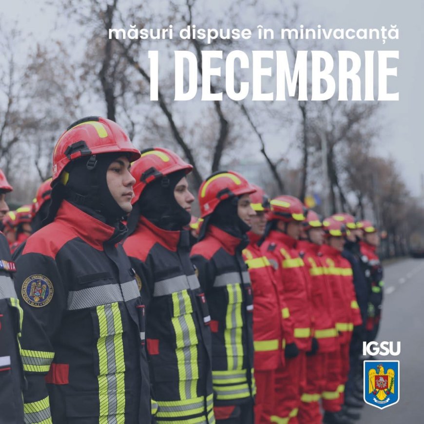 5.000 de pompieri mobilizați pentru siguranța publică de 1 Decembrie