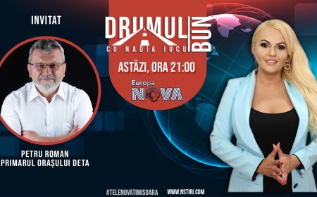 Drumul Bun cu Nadia Iucu. Invitat: Petru Roman-primar Deta
