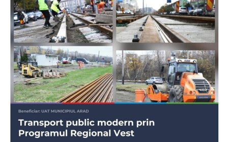 Arad modernizează liniile de tramvai