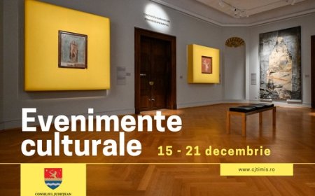 EVENIMENTE CULTURALE PENTRU TOATE GUSTURILE