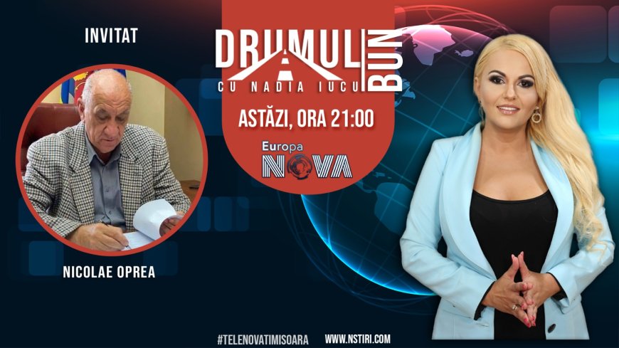 NICOLAE OPREA VINE LA DRUMUL BUN