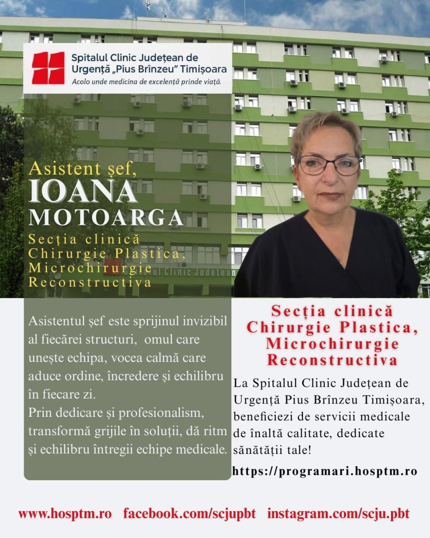 IOANA MOTOARGĂ, LIDERUL DISCRET AL EXCELENȚEI MEDICALE