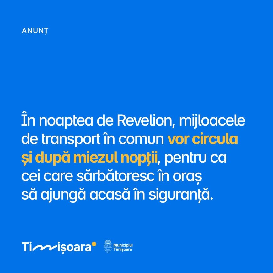 Revelion 2026 la Timișoara: spectacole și transport prelungit