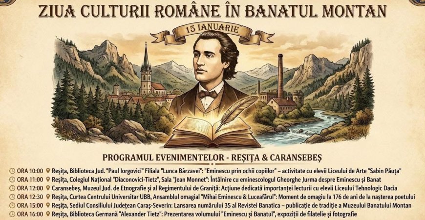 ZIUA CULTURII NAȚIONALE, MARCATĂ PRIN EVENIMENTE CULTURALE ÎN CARAȘ-SEVERIN