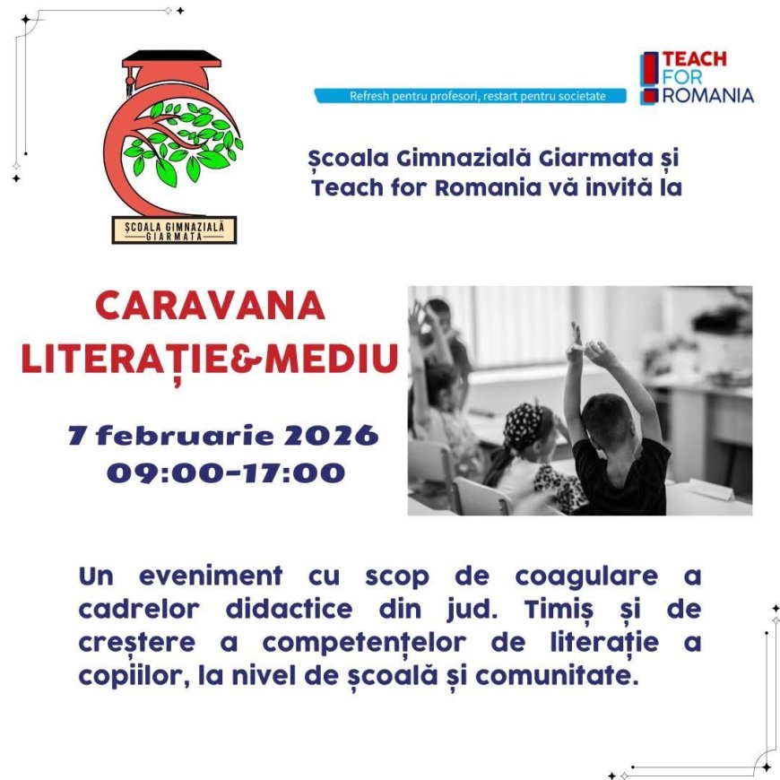 Caravana Literației și Mediu ajunge la Școala Gimnazială Giarmata