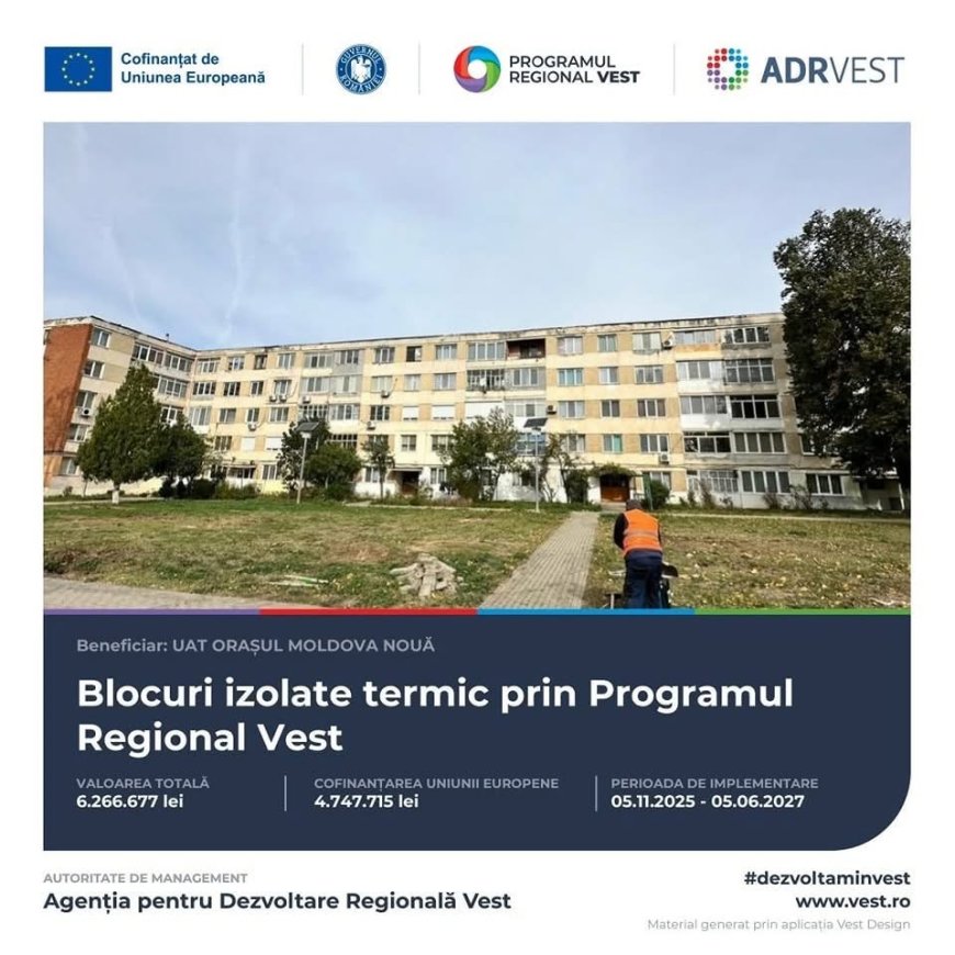 Moldova Nouă investește în eficiența energetică a Blocului nr. 8