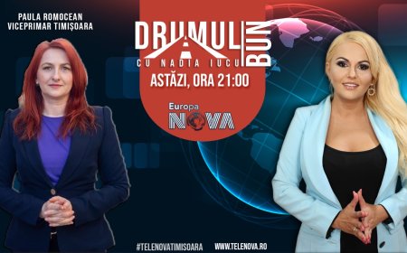 Drumul Bun cu Nadia Iucu. Invitată: Paula Romocean-viceprimar Timișoara