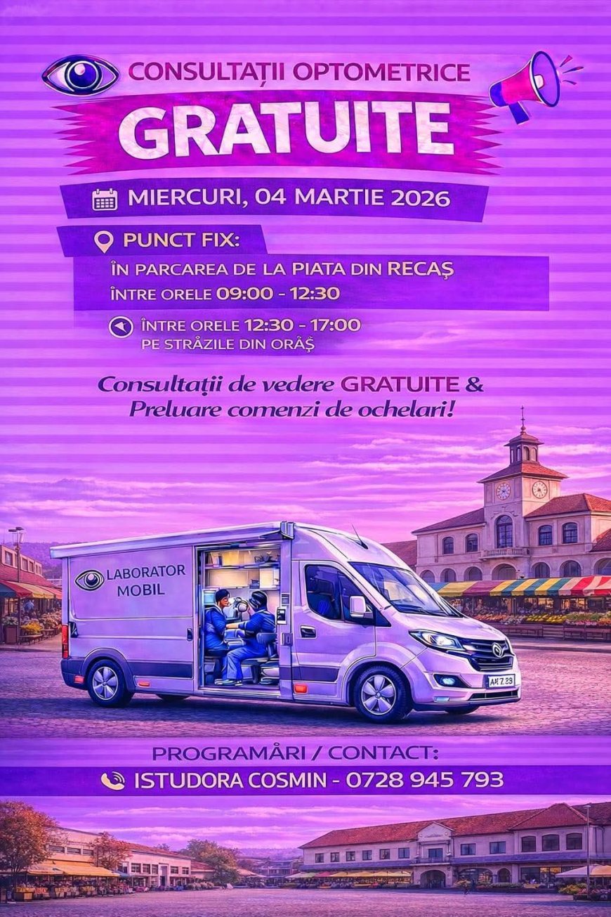 Consultații optometrice gratuite la Recaș