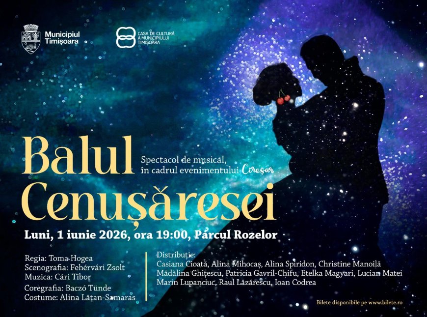Balul Cenușăresei, musicalul care cucerește Parcul Rozelor