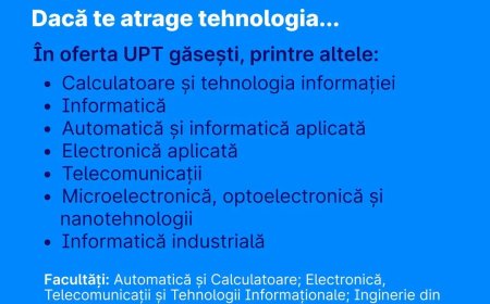 La UPT poți studia mai mult decât te-ai aștepta