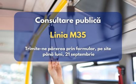 Propuneri pentru modificarea liniei M35