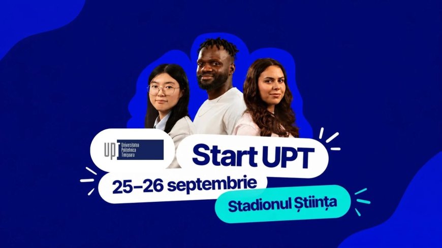 Un nou an universitar începe la UPT